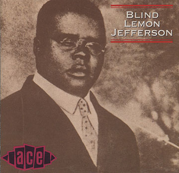 Blind Lemon Jefferson,Blind Lemon Jefferson