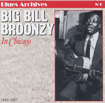 In Chicago,Big Bill Broonzy