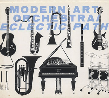 Eclectic path,  Modern Art Orchestra
