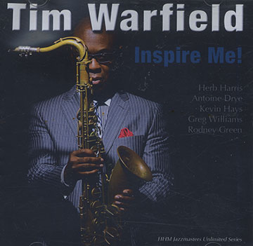 Inspire me!,Tim Warfield
