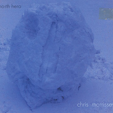 North hero,Chris Morrissey