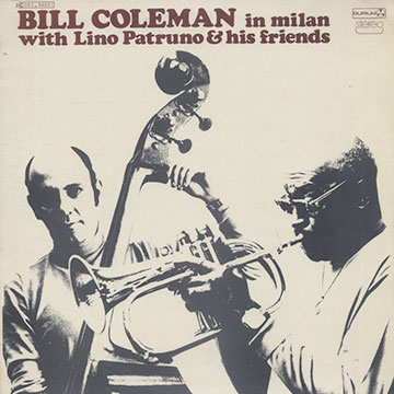 Bill Coleman in Milan with Lino Patruno & his friends,Bill Coleman