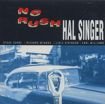 No Rush,Hal Singer