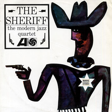 The Sheriff, Modern Jazz Quartet