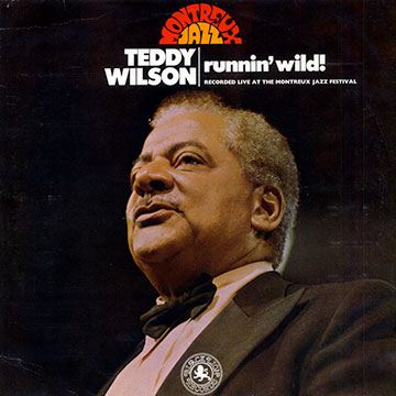 Runnin' wild!,Teddy Wilson