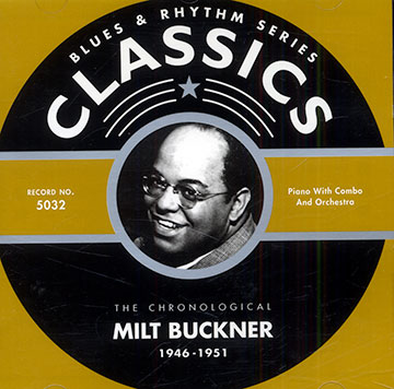 Milt Buckner 1946-1951,Milt Buckner