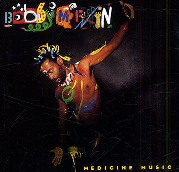 Medicine music,Bobby McFerrin