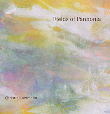 Fields of pannonia,Christian Artmann