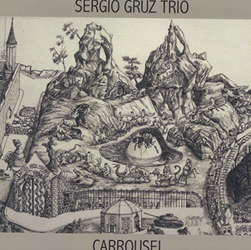 Carrousel ,Sergio Gruz