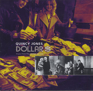 Dollar $,Quincy Jones