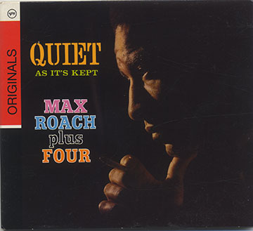 Quiet,Max Roach