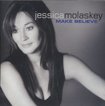 Make believe,Jessica Molaskey
