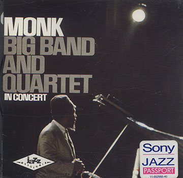 Big Band And Quartet in concert,Thelonious Monk