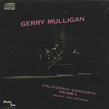 California concerts vol.2,Gerry Mulligan