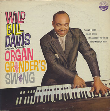 Organ Grinder's Swing,Wild Bill Davis