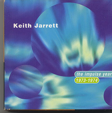 The Impulse Years 1973 - 1974,Keith Jarrett
