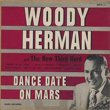 Woody Herman and the new third herd.,Woody Herman