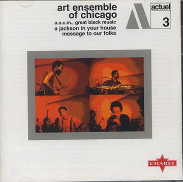 A Jackson In Your House / Message To Our Folks, Art Ensemble Of Chicago