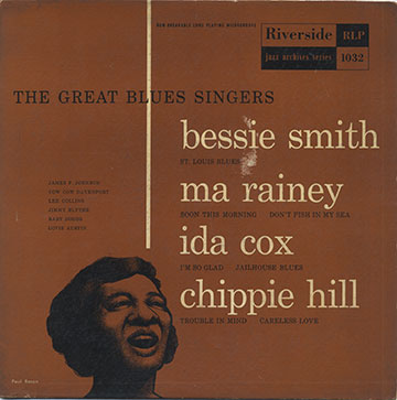 THE GREAT BLUES SINGERS,Ida Cox , Bertha ''Chippie'' Hill , Ma Rainey , Bessie Smith