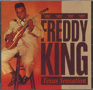 TEXAS SENSATION,Freddy King