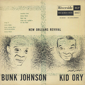 New Orlans Revival,Bunk Johnson , Kid Ory