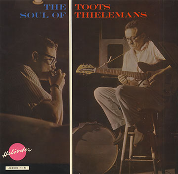 THE SOUL OF TOOTS THIELEMANS,Toots Thielemans