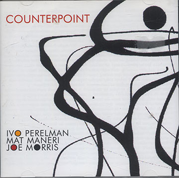 COUNTERPOINT,Ivo Perelman