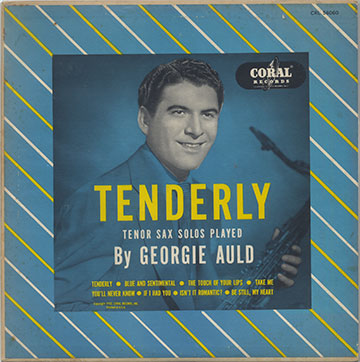 TENDERLY Tenor Sax Solos,George Auld