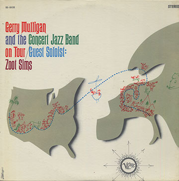 Gerry Mulligan and the Concert Jazz Band on tour,Gerry Mulligan , Zoot Sims