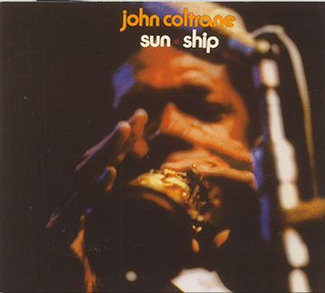 SUN SHIP,John Coltrane
