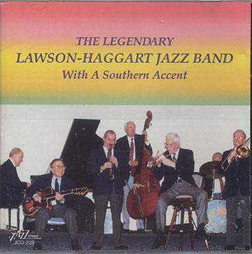 With A Southern Accent,Bob Haggart , Yank Lawson ,   Lawson- Haggart Jazz Band