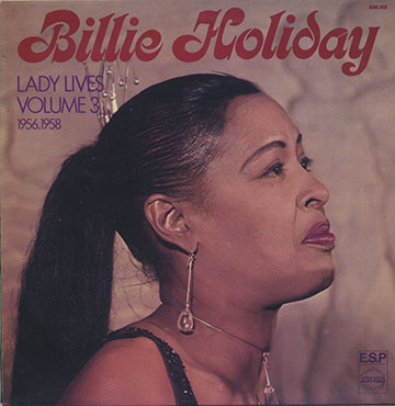 LADY LIVES Volume 3 1956-1958,Billie Holiday