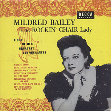 The ROCKIN' CHAIR Lady,Mildred Bailey
