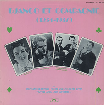 DJANGO ET COMPAGNIE (1934-1937),Alix Combelle , Stphane Grappelli , Michel Warlop