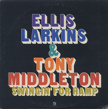 SWINGIN'FOR HAMP,Ellis Larkins , Tony Middleton