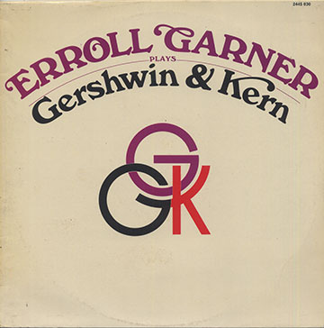 Plays Gershwin & Kern,Erroll Garner