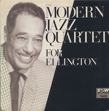 For Ellington, The Modern Jazz Quartet
