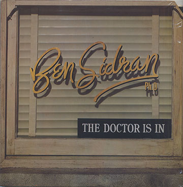 The Doctor Is In,Ben Sidran