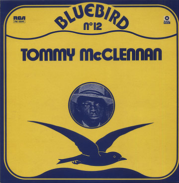 Mississippi Blues,Tommy McClennan
