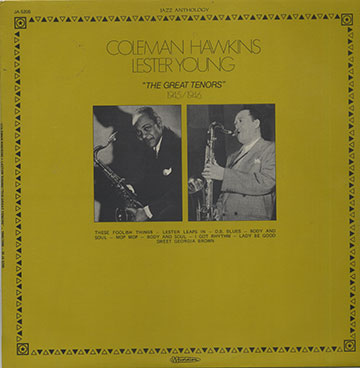 The Great Tenors 1945/1946,Coleman Hawkins , Lester Young
