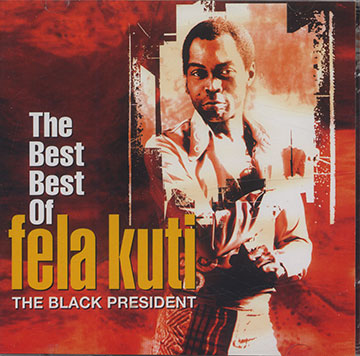 The Black President,Fela Ransome Kuti