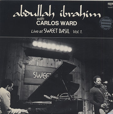 Live at Sweet Basil Vol.1,Abdullah Ibrahim (dollar Brand) , Carlos Ward