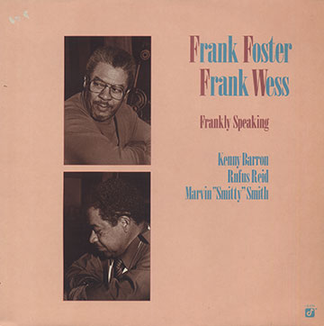 Frankly Speaking,Frank Foster , Frank Wess