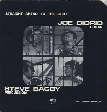 Straight Ahead To The Light,Steve Bagby , Joe Diorio