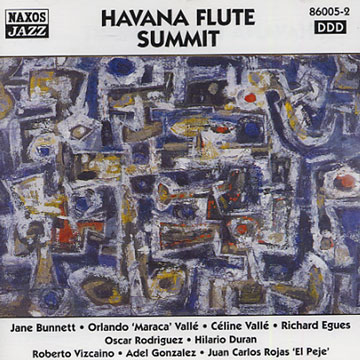 havana flute summit,Jane Bunnett , Orlando Vall
