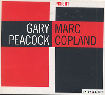 INSIGHT, Marc Copland , Gary Peacock