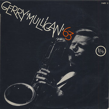 GERRY MULLIGAN 63, Gerry Mulligan