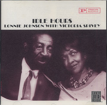 IDLE HOURS , Lonnie Johnson , Victoria Spivey