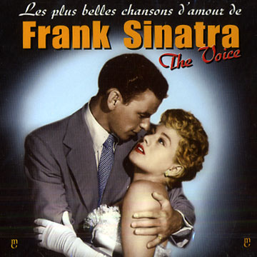 The voice - les plus belles chansons d'amour de Sinatra,Frank Sinatra