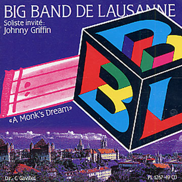 A monk's dream, Big Band De Lausanne